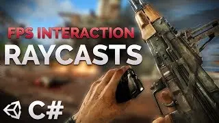 FPS Interaction & Raycasts in Unity