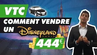 (1/7) Comment vendre des courses VTC Paris - Disneyland à 444€ !