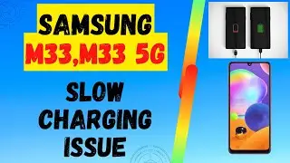 Samsung M33,M33 5g Slow Charging issue || Slow Charging Problem Solved || Enable Fast Charging