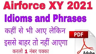 AIRFORCE X,Y | Most important Idioms | By Anuj sir