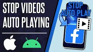 How to Stop Videos Automatically Playing on Facebook (iPhone & Android)