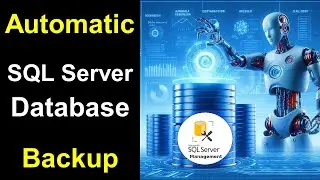 How to Take SQL Server Database Backup Automatically | Schedule SQL Server Database Backup