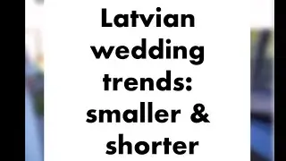 Latvian wedding trends change #latvia #latvianews