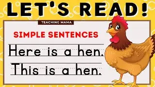 LETS READ! | PRACTICE READING ENGLISH | SIMPLE SENTENCES FOR KIDS | LEARN TO READ | TEACHING MAMA