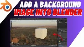 How To Add a Background Image Into Blender | Quick & Easy