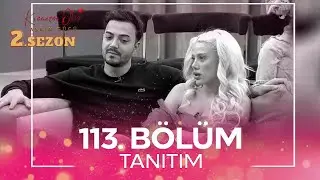 Kısmetse Olur: Aşkın Gücü 2. Sezon 113. Bölüm TANITIM