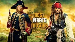 Top 5 PIRATE Movies You Need To Watch !!!