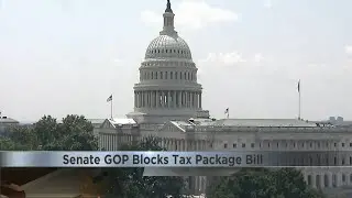 Senate GOP blocks tax package bill