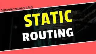 Static routing in cisco packet tracer in Bangla || Computer Network tutorials.