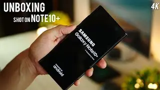 Galaxy Note 10+ Unboxing - Shot using Note 10+ (Aura Glow)