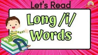 Long /i/ Words