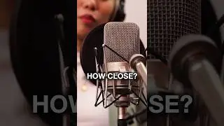 How Close Should You Be To The Mic?