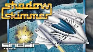 Shadow Skimmer - Quick Look - ZX Spectrum