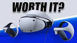 Is PlayStation VR 2 Worth It?