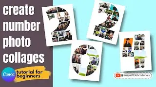 Create Number Photo Collages using 100% Canva,  Multiple frames in Numbers frames in Letters