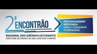 Abertura do II Encontrão dos Grêmios Estudantis - 2019