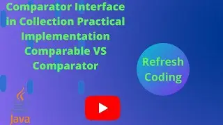 Comparator Interface in Collection Practical Implementation | Comparable VS Comparator