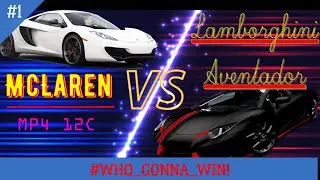 Need for Speed Most Wanted 2012 soundtrack Lamborghini Aventador vs McLaren MP4 12C  Who gonna Wins!