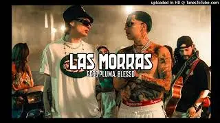 Peso Pluma, Blessd - Las Morras (Video Oficial)