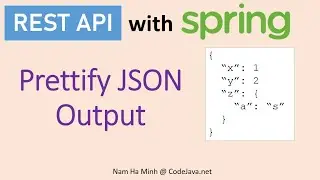 REST API with Spring: How to Prettify JSON Output