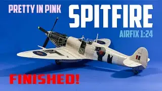 AIRFIX 2022 NEW SPITFIRE 1/24 build final day! - 1080p HD