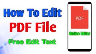 [Hindi] How To Edit PDF Online Free || Pdf editor free