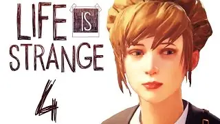 Life Is Strange [4] - KATES VIDEO (Episode 2 - Out of Time)