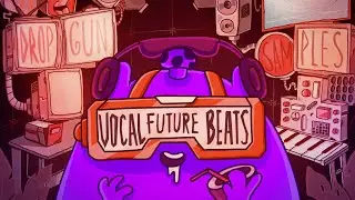 Vocal Future Beats (Sample Pack)