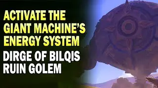 Activate the Giant Machines Energy System | Dirge of Bilqis Ruin Golem | Genshin Impact