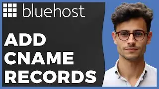 How to Add Cname Records in Domain DNS in Bluehost Hosting (Quick & Easy)