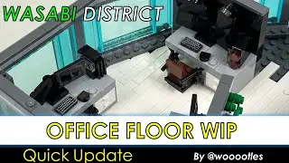 LEGO Wasabi District Quick Update 9 - Office Floor WIP