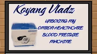 Unboxing...OMRON BP MACHINE