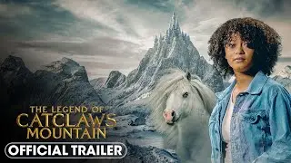 The Legend of Catclaws Mountain (2024) Official Trailer