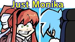 Friday Night Funkin' With Everlasting Funk, VS Just Monika (FNF Mod/Doki Doki Literature Club/DDLC)