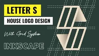 Letter S House Logo Design in INKSCAPE with Grid System