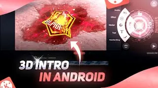 3D Intro Tutorial in Kinemaster | How to Make Gaming Intro in Kinemaster | Intro Kaise Banaye