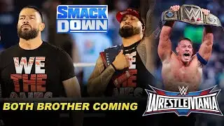 Finally! Roman Reigns And Jimmy Uso Back In SmackDown, John Cena Champion.