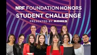 NRF Foundation Honors 2023 - Meet the 2023 NRF Foundation Student Challenge top teams