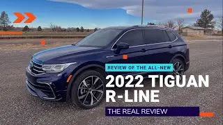 2022 VW Tiguan R-Line. The Real Review.