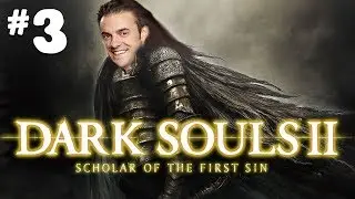 Dark Souls 2 First Sin - Turtle Secrets | Part 3