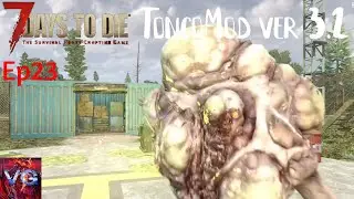 7 Days to Die Alpha 21 | TongoMod Ep23 | Fort Choppa