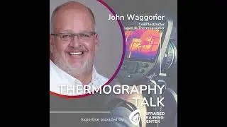 Thermography Talk: Thermographer Management