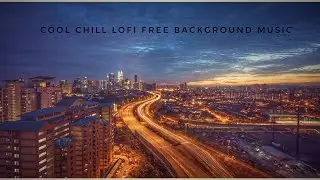 cool chill lofi YouTube background music copyright free to use