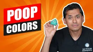 You Won’t Believe What Color My Poop Is!