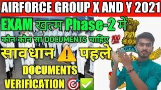 AIR FORCE GROUP X AND Y DOCUMENTS VERIFICATION||AIRFORCE CUT OFF 2021||