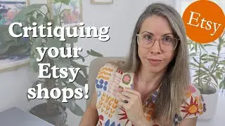 Critiquing YOUR Etsy shops! | 5 Minute Critiques