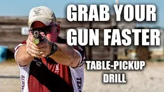 TABLE PICKUP DRILL | Tactical Rifleman