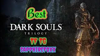 Dark Souls | TF TG Caption Best SapphireFoxx