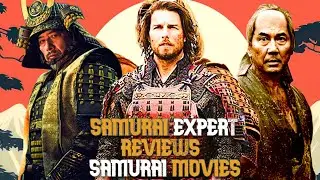 BEST Samurai Movies of All Time | The Last Samurai SUCKS | Star Wars & Samurai & MUCH MORE