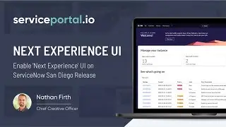 Enabling the Next Experience UI (Polaris) in the San Diego Release of ServiceNow